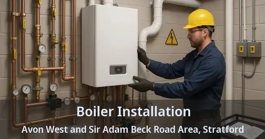 Boiler Installation Avon West and Sir Adam Beck Road Area, Stratford - ON