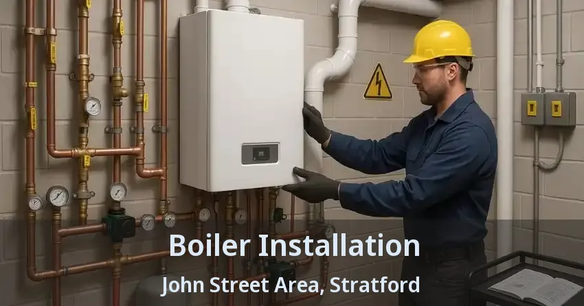 Boiler Installation John Street Area, Stratford - ON