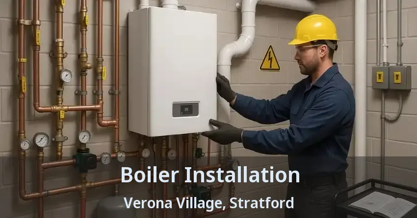Boiler Installation Verona Village, Stratford - ON