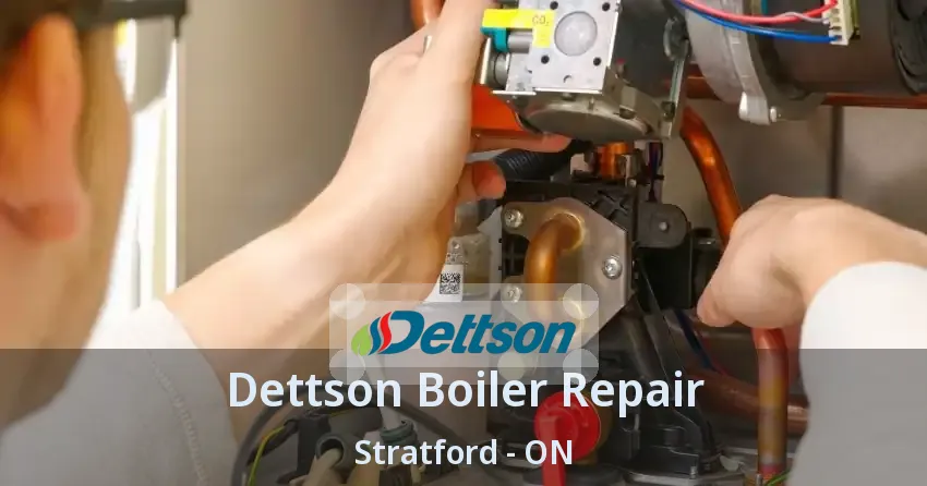 Dettson Boiler Repair Stratford - ON