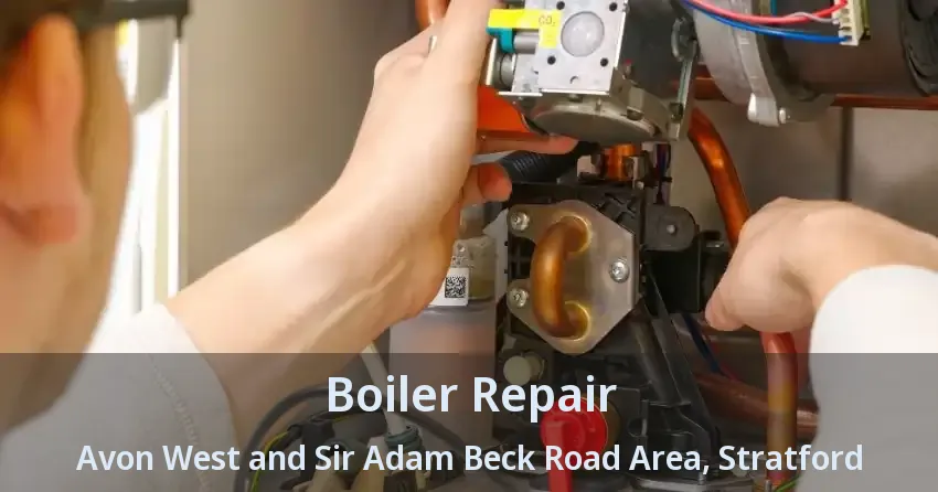 Boiler Repair Avon West and Sir Adam Beck Road Area, Stratford - ON