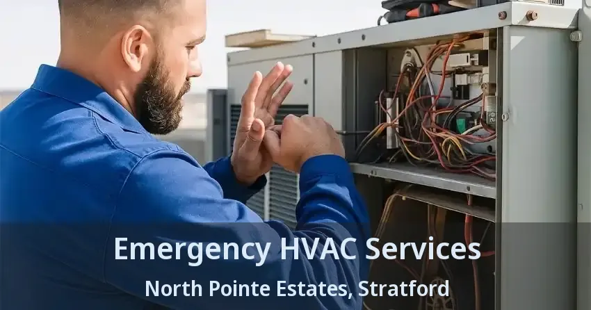 Emergency HVAC Services North Pointe Estates, Stratford - ON