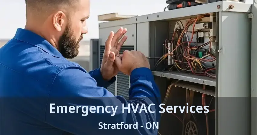 Emergency HVAC Services Stratford - ON