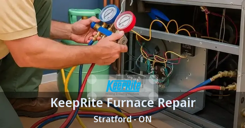 KeepRite Furnace Repair Stratford - ON