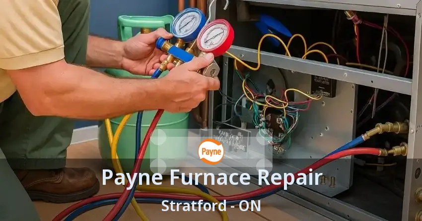Payne Furnace Repair Stratford - ON