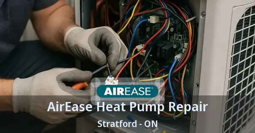 AirEase Heat Pump Repair Stratford - ON