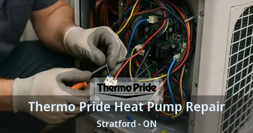 Thermo Pride Heat Pump Repair Stratford - ON