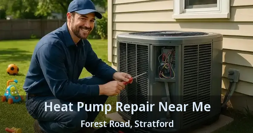 Heat Pump Repair Near Me Forest Road, Stratford - ON