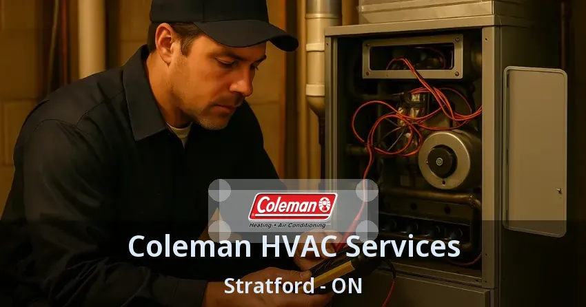 Coleman HVAC Services Stratford - ON