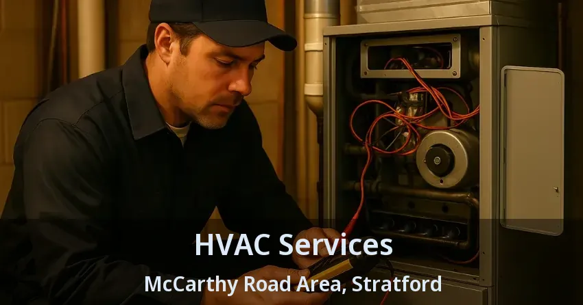 HVAC Services McCarthy Road Area, Stratford - ON
