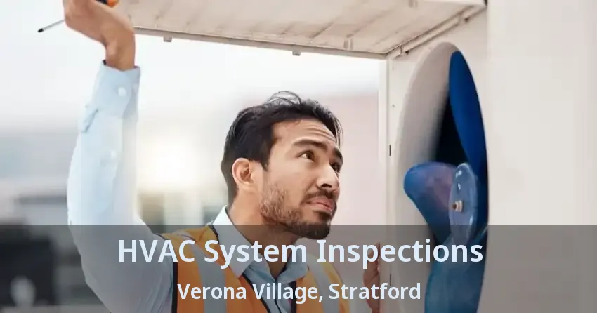 HVAC System Inspections Verona Village, Stratford - ON