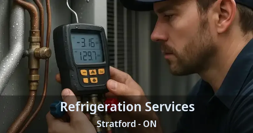 Refrigeration Services Stratford - ON